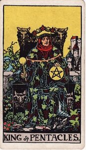 Moon in Uttara Ashada, the King of Pentacles.