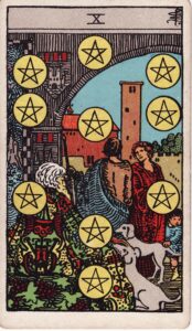 Moon in Leo, Purva to Uttara Phalguni, the Ten of Pentacles Tarot Card.
